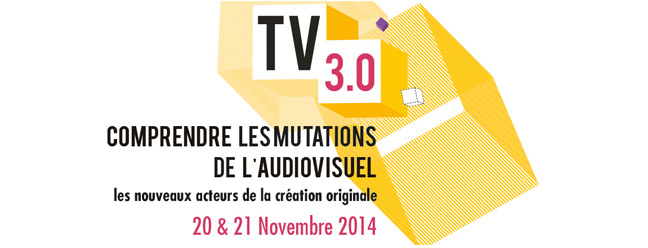 TV3.0 – Comprendre les mutations de l’audiovisuel